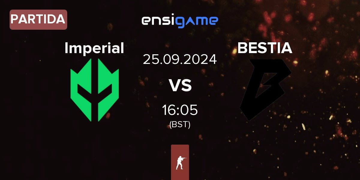 Partida Imperial Esports Imperial vs BESTIA | 25.09