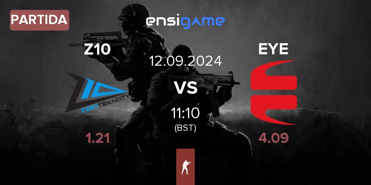 Partida Zero Tenacity Z10 vs EYEBALLERS EYE | 12.09