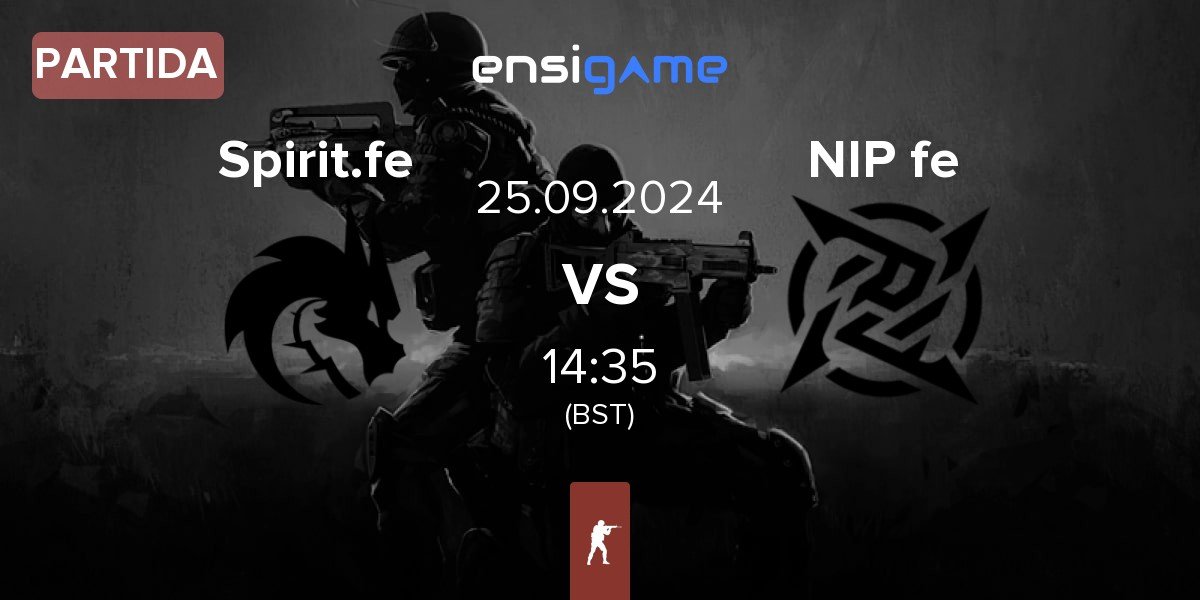 Partida Team Spirit Female Spirit.fe vs NIP Impact NIP fe | 25.09