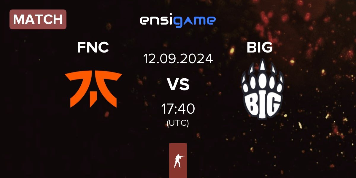 Match Fnatic FNC vs BIG | 12.09