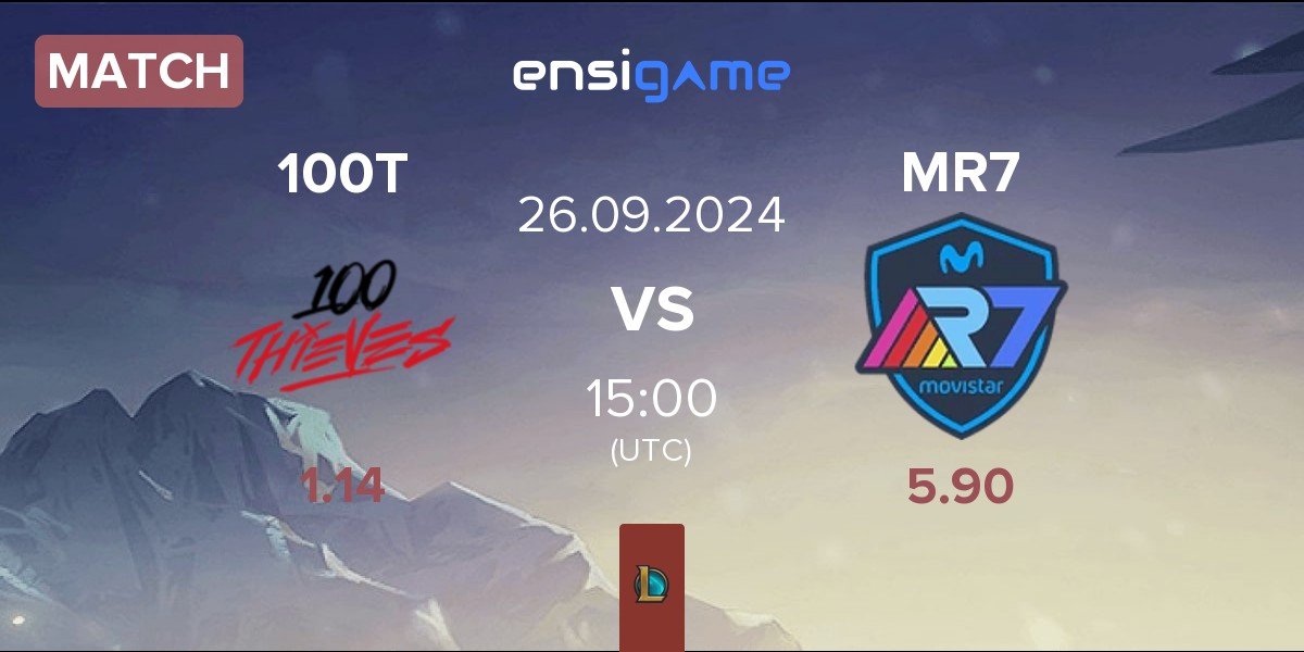 Match 100 Thieves 100T vs Movistar R7 MR7 | 26.09