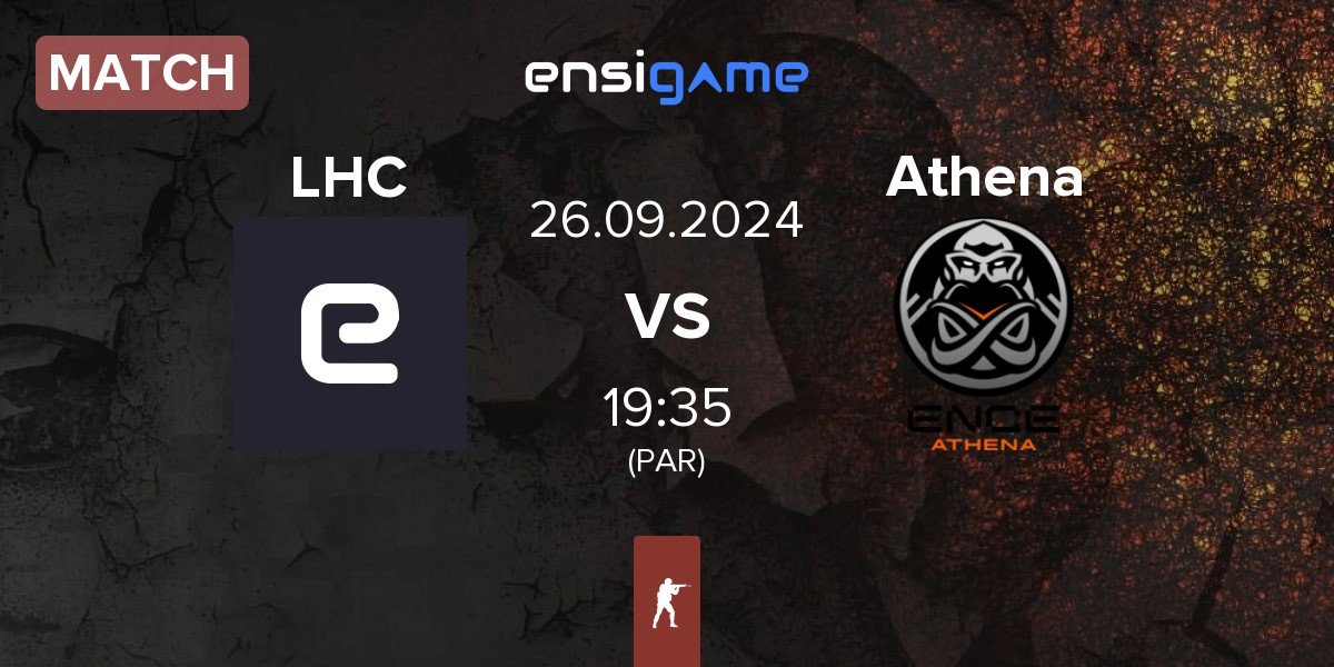 Match Let Her Cook LHC vs ENCE Athena Athena | 26.09