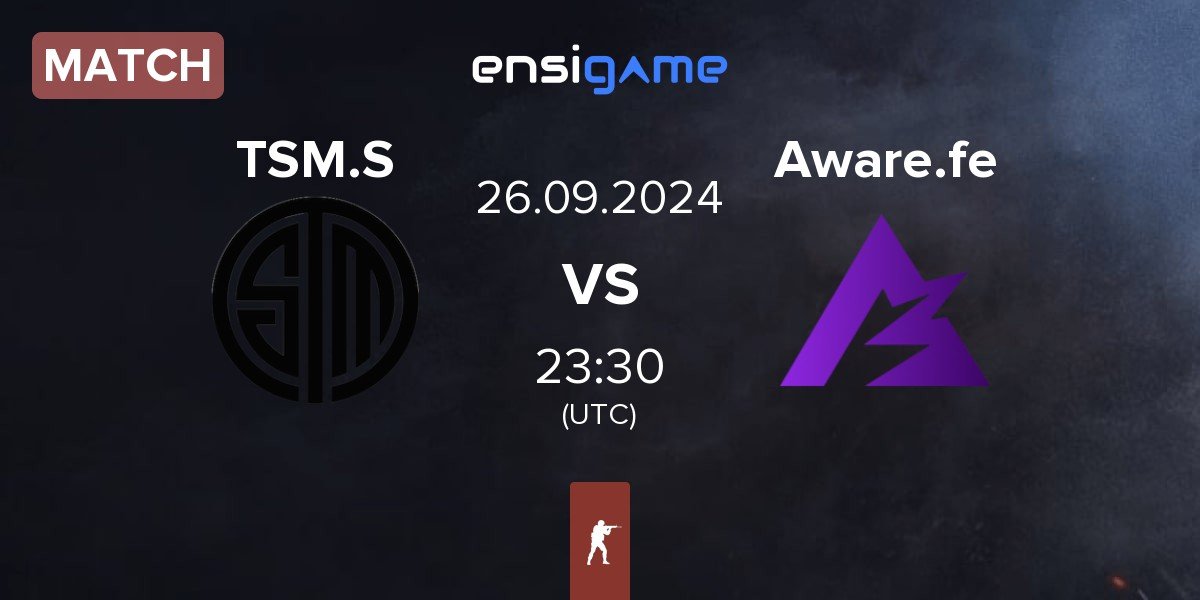 Match TSM Shimmer TSM.S vs Aware Impact Aware.fe | 26.09